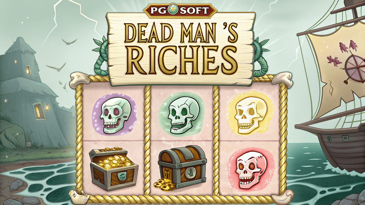 Dead Man's Riches